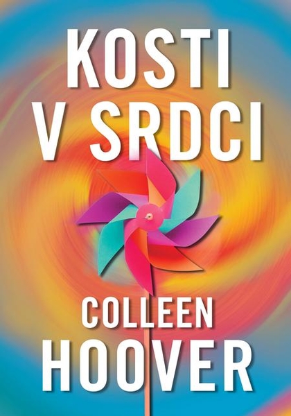 E-kniha Kosti v srdci - Colleen Hoover