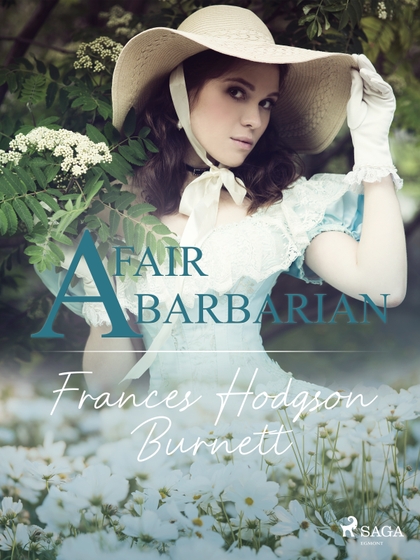 E-kniha A Fair Barbarian - Frances Hodgson Burnett