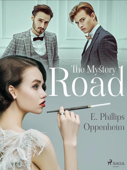 E-kniha The Mystery Road - Edward Phillips Oppenheim