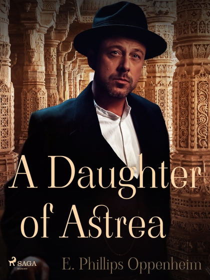 E-kniha A Daughter of Astrea - Edward Phillips Oppenheim