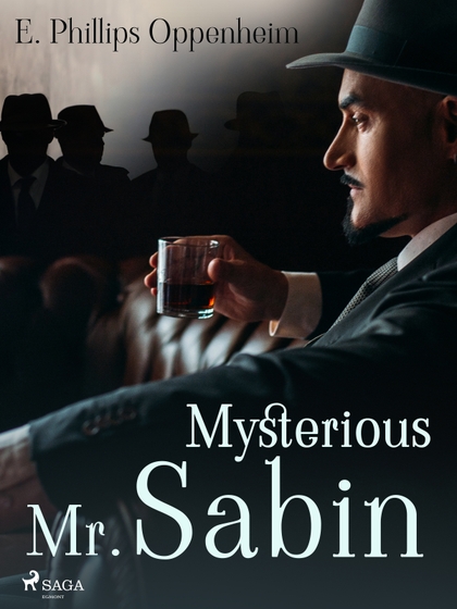 E-kniha Mysterious Mr. Sabin - Edward Phillips Oppenheim