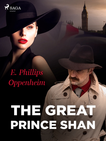 E-kniha The Great Prince Shan - Edward Phillips Oppenheim
