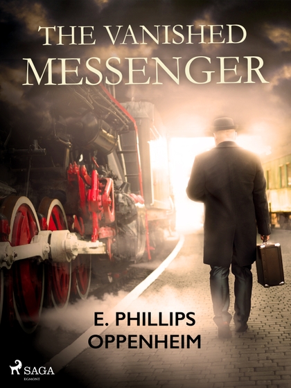 E-kniha The Vanished Messenger - Edward Phillips Oppenheim