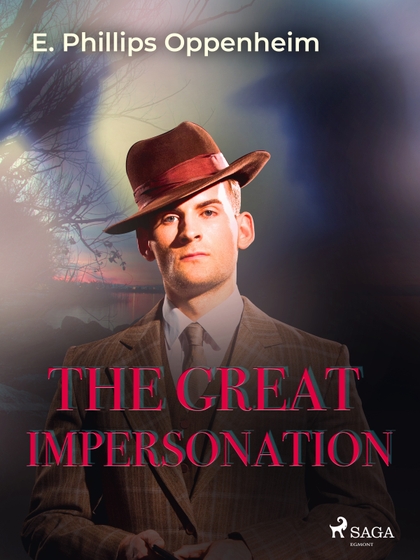 E-kniha The Great Impersonation - Edward Phillips Oppenheim
