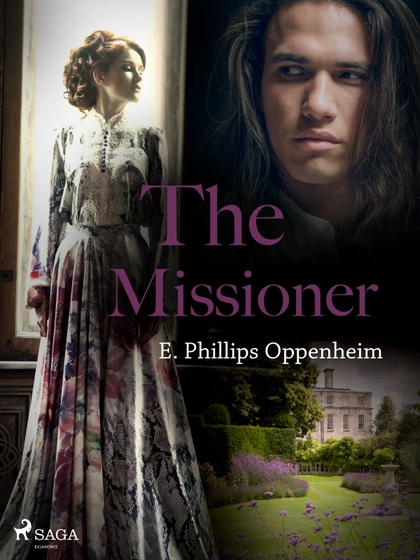 E-kniha The Missioner - Edward Phillips Oppenheim