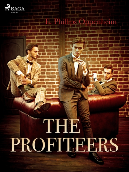 E-kniha The Profiteers - Edward Phillips Oppenheim