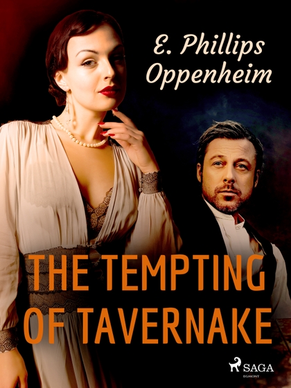 E-kniha The Tempting Of Tavernake - Edward Phillips Oppenheim