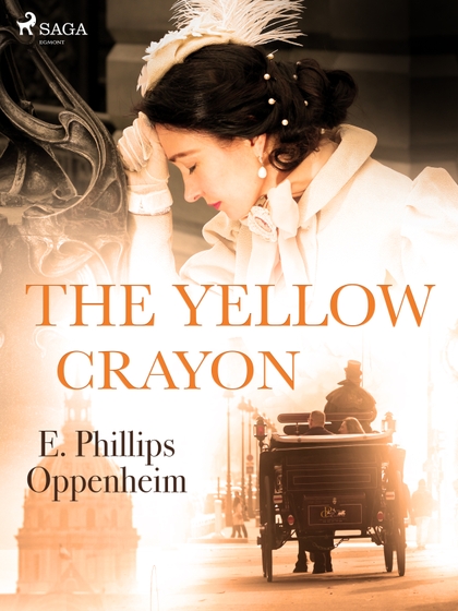 E-kniha The Yellow Crayon - Edward Phillips Oppenheim