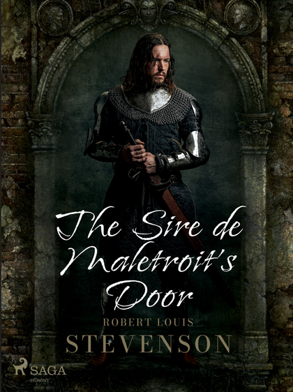 E-kniha The Sire de Maletroit's Door - Robert Louis Stevenson