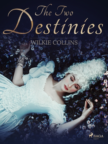 E-kniha The Two Destinies - Wilkie Collins
