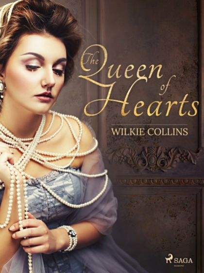 E-kniha The Queen of Hearts - Wilkie Collins