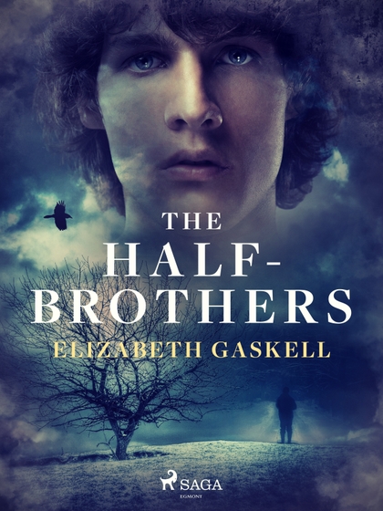 E-kniha The Half-Brothers - Elizabeth Gaskell