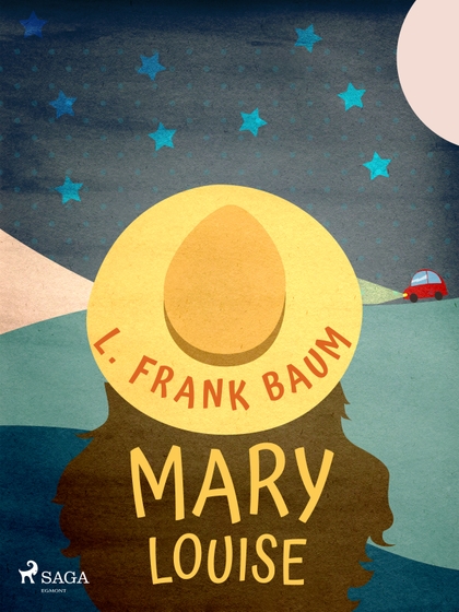 E-kniha Mary Louise - L. Frank Baum