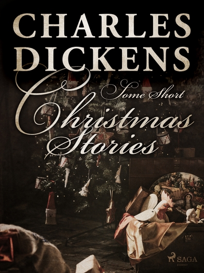 E-kniha Some Short Christmas Stories - Charles Dickens