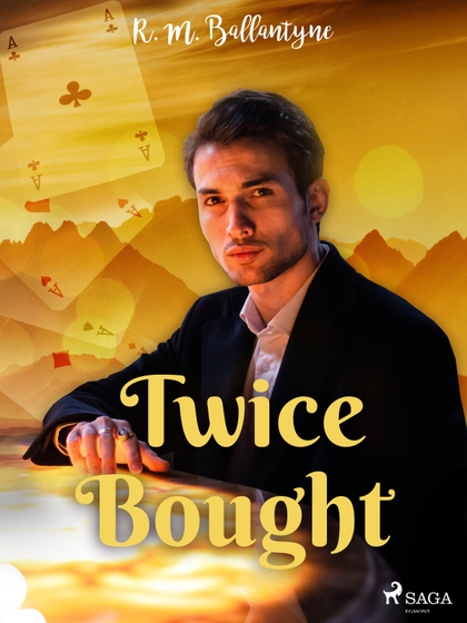 E-kniha Twice Bought - R. M. Ballantyne
