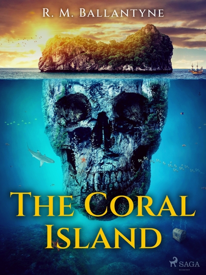 E-kniha The Coral Island - R. M. Ballantyne