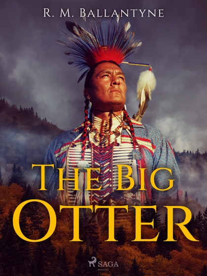 E-kniha The Big Otter - R. M. Ballantyne