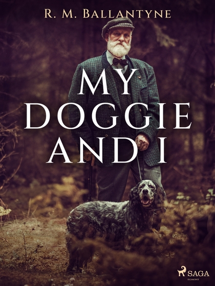 E-kniha My Doggie and I - R. M. Ballantyne