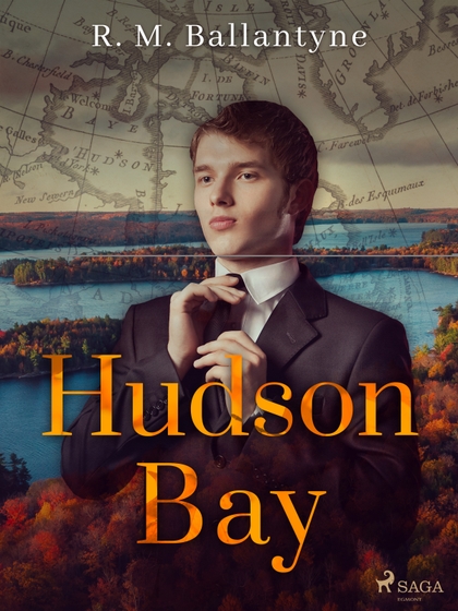 E-kniha Hudson Bay - R. M. Ballantyne