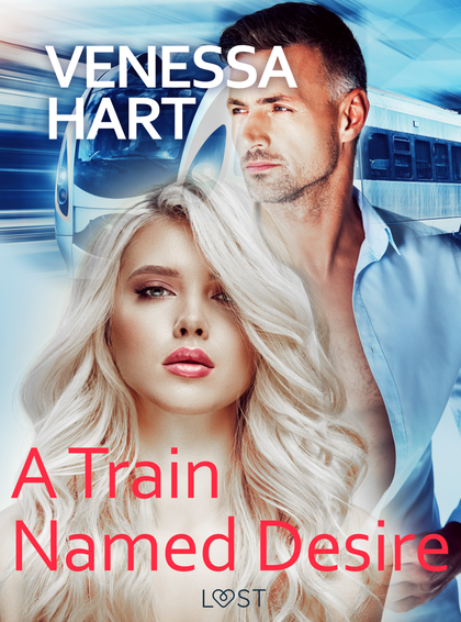 E-kniha A Train Named Desire – Erotic Short Story - Venessa Hart