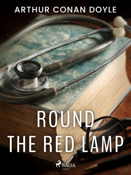 E-kniha Round the Red Lamp - Arthur Conan Doyle
