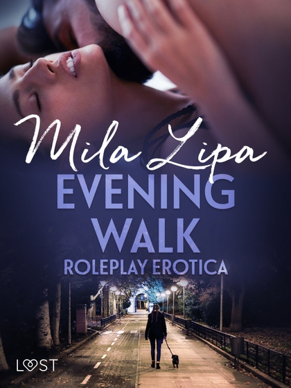 E-kniha Evening Walk – Roleplay Erotica - Mila Lipa