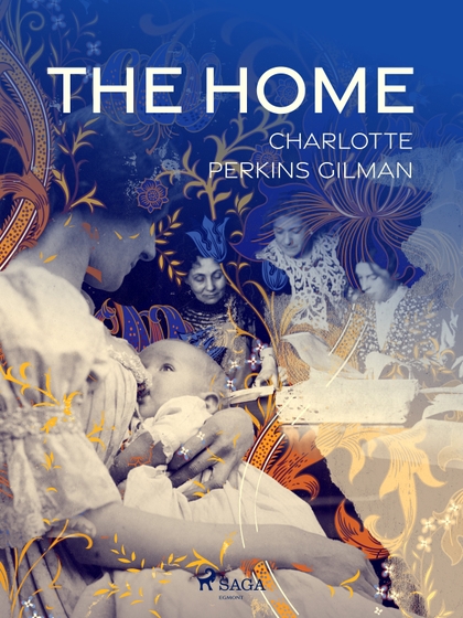 E-kniha The Home - Charlotte Perkins Gilman