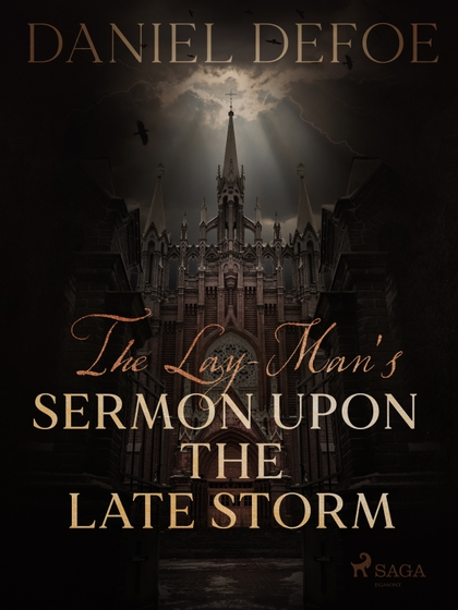 E-kniha The Lay-Man's Sermon Upon the Late Storm - Daniel Defoe