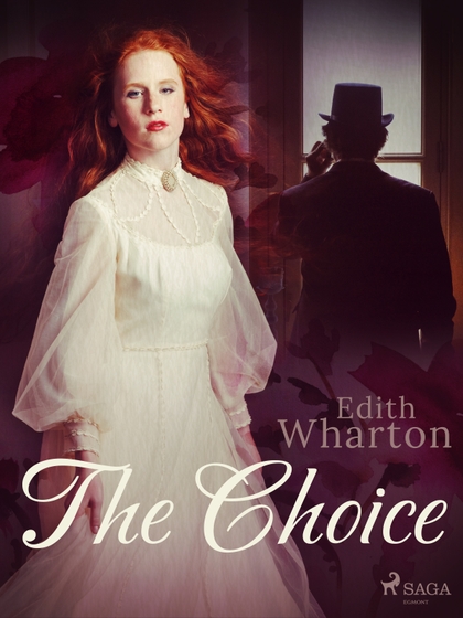 E-kniha The Choice - Edith Wharton