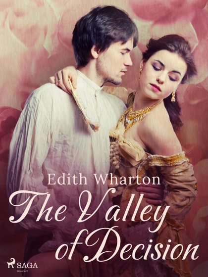 E-kniha The Valley of Decision - Edith Wharton