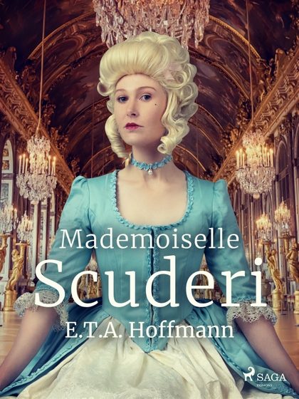 E-kniha Mademoiselle Scuderi - E .T. A. Hoffmann