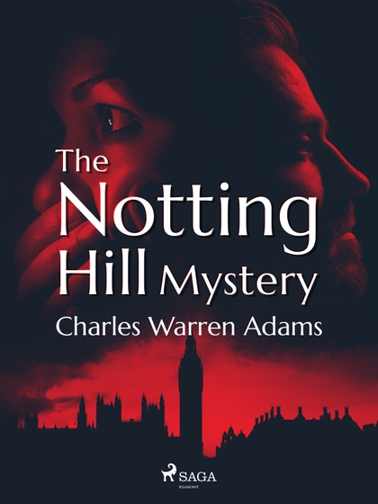 E-kniha The Notting Hill Mystery - Charles Warren Adams