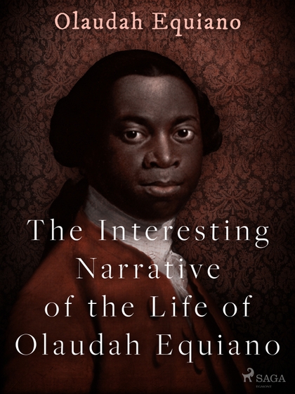 E-kniha The Interesting Narrative of the Life of Olaudah Equiano - Olaudah Equiano