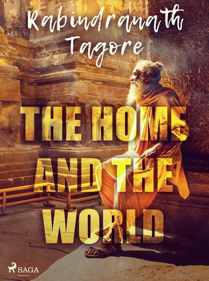 E-kniha The Home and the World - Rabindranath Tagore