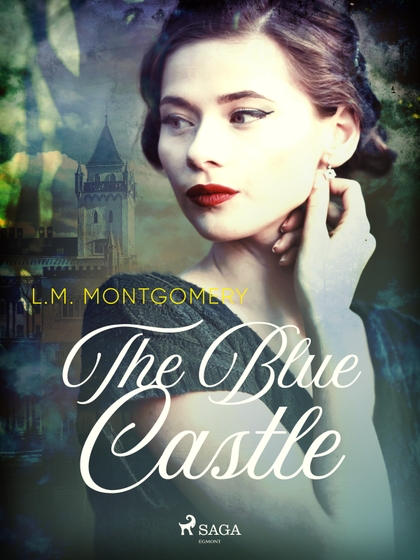 E-kniha The Blue Castle - L. M. Montgomery