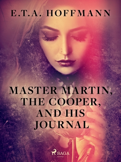 E-kniha Master Martin, The Cooper, and His Journal - E .T. A. Hoffmann
