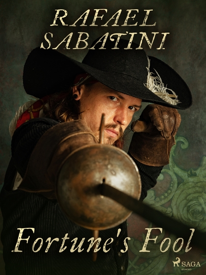 E-kniha Fortune's Fool - Rafael Sabatini