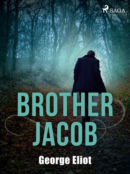 E-kniha Brother Jacob - George Eliot