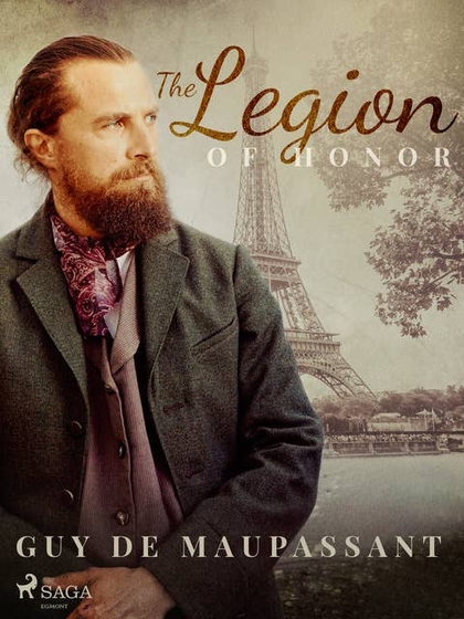 E-kniha The Legion of Honor - Guy de Maupassant