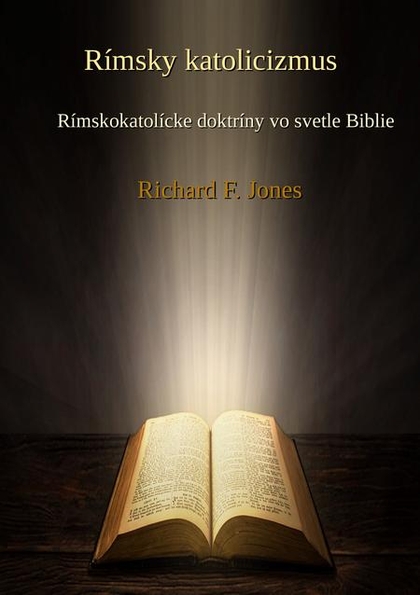 E-kniha Rímsky katolicizmus - Richard F. Jones