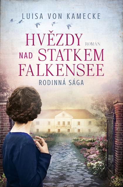 E-kniha Hvězdy nad statkem Falkensee - Luisa von Kamecke