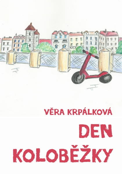E-kniha Den koloběžky - Věra Krpálková