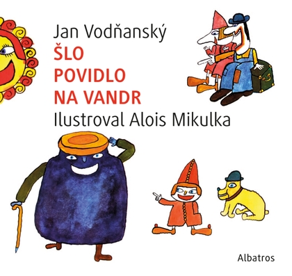 E-kniha Šlo povidlo na vandr - Jan Vodňanský