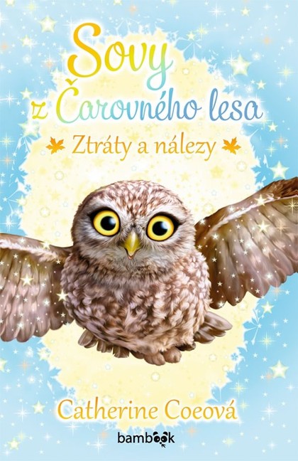 E-kniha Sovy z Čarovného lesa - Ztráty a nálezy - Catherine Coeová