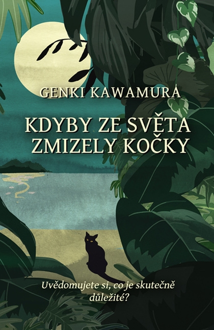 E-kniha Kdyby ze světa zmizely kočky - Genki Kawamura