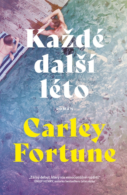 E-kniha Každé další léto - Carley Fortune