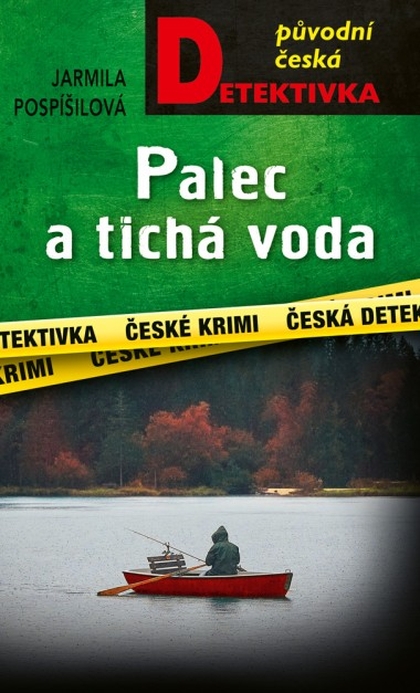 E-kniha ﻿Palec a tichá voda - Jarmila Pospíšilová