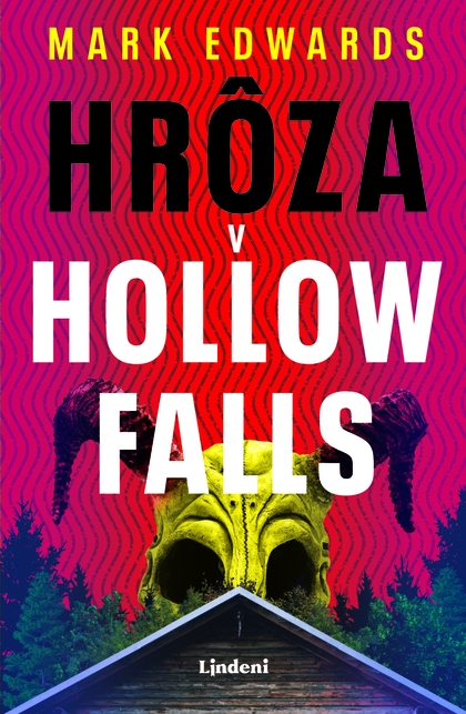 E-kniha Hrôza v Hollow Falls - Mark Edwards