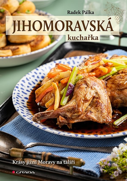 E-kniha Jihomoravská kuchařka - Radek Pálka