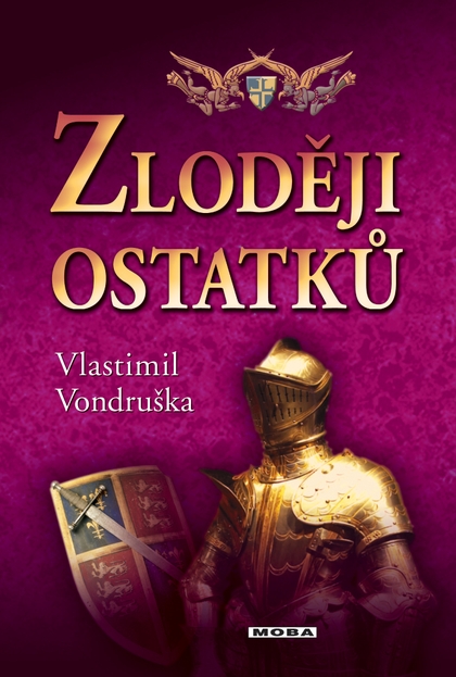 E-kniha Zloději ostatků - Vlastimil Vondruška